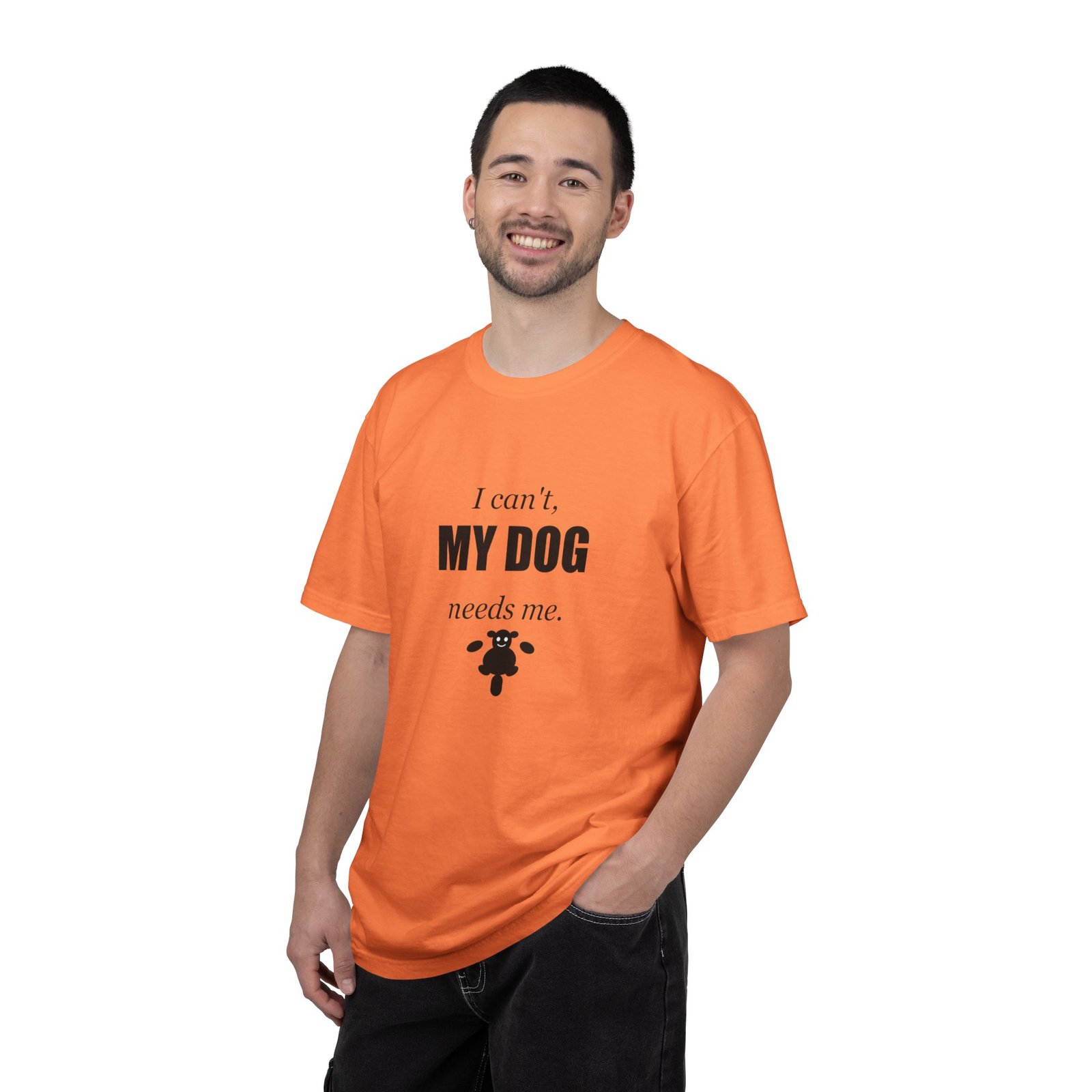 I Can't, My Dog Needs Me T-Shirt — Dog Lover Graphic Tee - Image 8