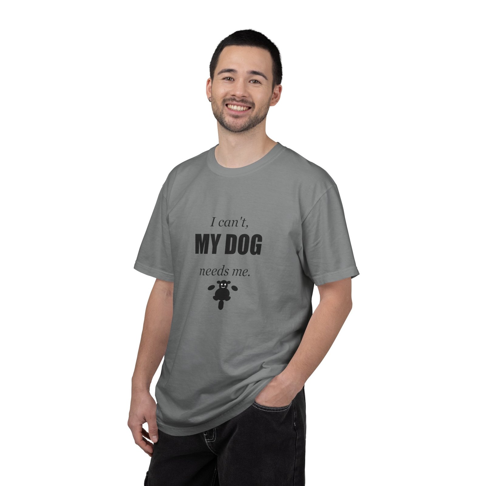 I Can't, My Dog Needs Me T-Shirt — Dog Lover Graphic Tee - Image 48